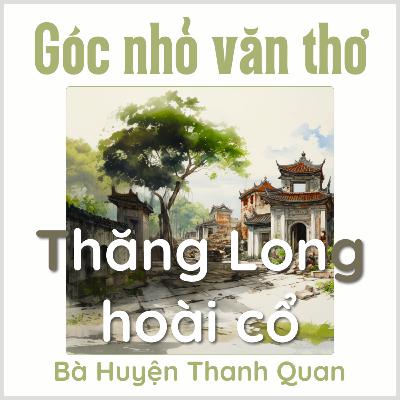 Thăng Long hoài cổ, Tịch dương đoạn trường [Thơ] - Bà Huyện Thanh Quan