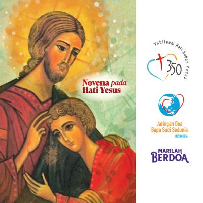 Novena pada Hati Kudus Yesus - Hari 4 (dengan renungan)