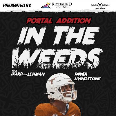 "In the Weeds": OU Football Wide Receiver Transfer Parker Livingstone "In the Weeds": OU Football Wide Receiver Transfer Parker Livingstone