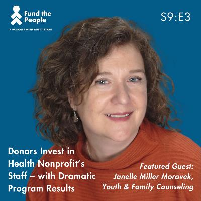 Donors Invest in Health Nonprofit’s Staff -- with Dramatic Program Results - Janelle Miller Moravek, Youth and Family Counseling Donors Invest in Health Nonprofit’s Staff -- with Dramatic Program Results - Janelle Miller Moravek, Youth and Family Counseling