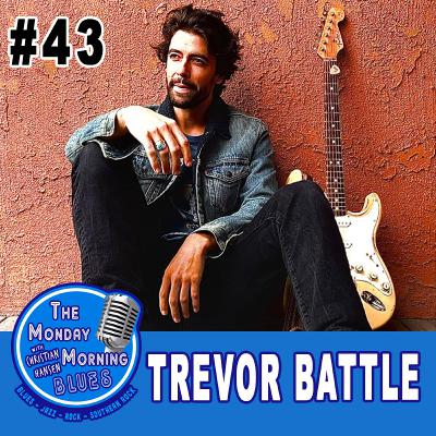 #43: Trevor Battle #43: Trevor Battle