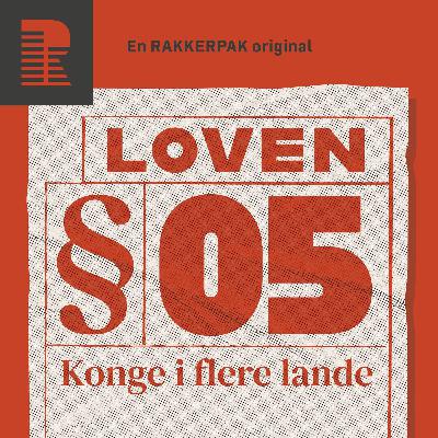 § 5: Et kongeligt tilbud, man ikke kan afslå?