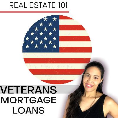 Veterans Day 2020 Real Estate Benefits - SPECIAL EDITION REAL ESTATE 101