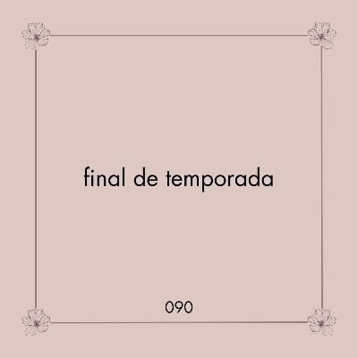 090. Final de temporada | Regalo especial