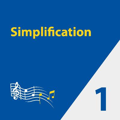 Episode 1: Simplification