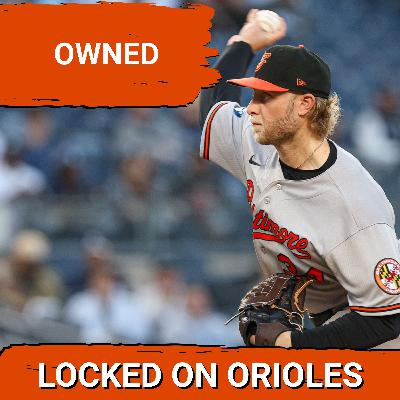 ORIOLES POSTCAST: Orioles EXPOSED by Yankees Sweep. Baltimore Pitching Collapses, Offense Vanishes