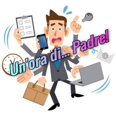 Un'ora di... Padre!