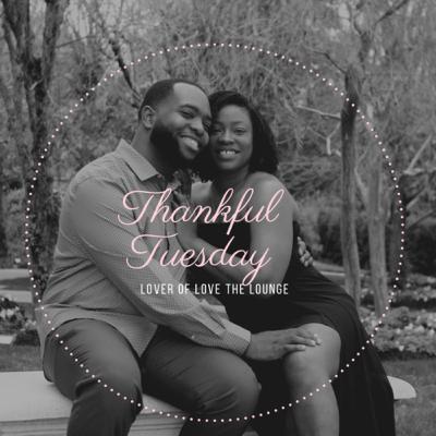Thankful Tuesday