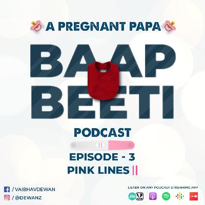S01 Ep 3 - Pink Lines