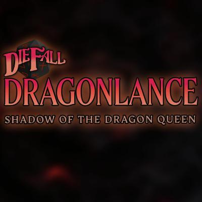 Shadow of the Dragon Queen - Ep 8 - Wheelwatch Outpost Shadow of the Dragon Queen - Ep 8 - Wheelwatch Outpost
