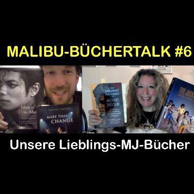 Malibu-BücherTalk #6: Unsere MJ-Favorites — Lieblingsbücher rund um Michael Jackson
