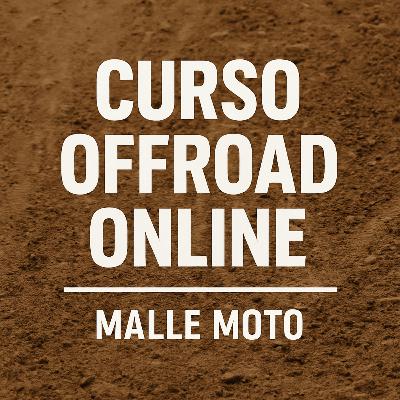 T2 Ruta 115 - Curso offroad online de Malle Moto
