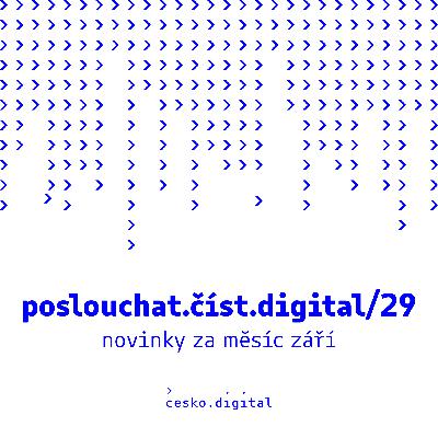 poslouchat.číst.digital/29: Jak si občané a firmy představují ideální digitální služby státu? | Podepište petici | Využijte naše poznatky z Nezisk.Digital