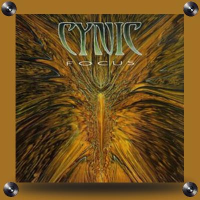 #404 Cynic, com Focus (1993), trouxe mais técnica para o metal #404 Cynic, com Focus (1993), trouxe mais técnica para o metal