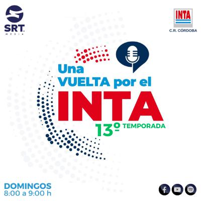 Una Vuelta por el INTA - Programa 2 - Año 2026 (13° temporada) Una Vuelta por el INTA - Programa 2 - Año 2026 (13° temporada)
