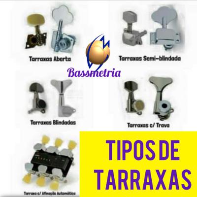 Tipos de Tarraxas