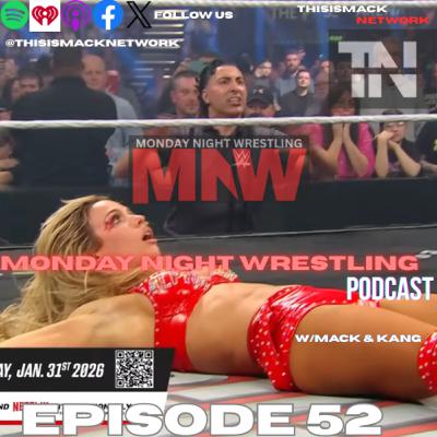 Monday Night Wrestling Podcast Ep052 | Did I Say AJ Lee? Monday Night Wrestling Podcast Ep052 | Did I Say AJ Lee?