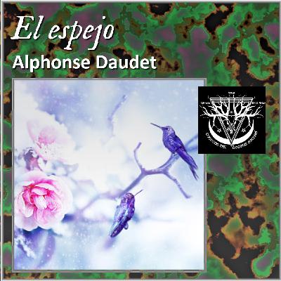 El espejo - Alphonse Daudet