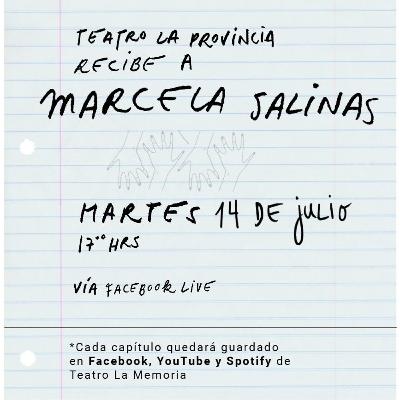 Teatro La Memoria - Memoria Bruta - Ep. 2. Marcela Salinas Teatro La Memoria - Memoria Bruta - Ep. 2. Marcela Salinas