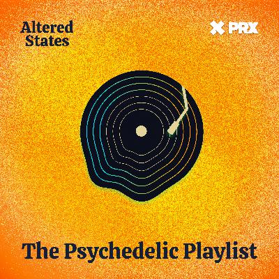 The Psychedelic Playlist