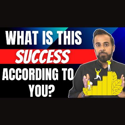 What is this success according to you?