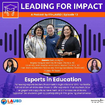 Episode 13 - Esports in Education