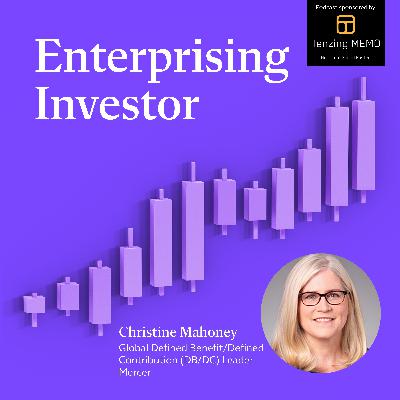Christine Mahoney: What the Mercer CFA Institute Global Pension Index Says About the Health of Retirement Systems