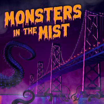 Monsters in the Mist (Trailer)