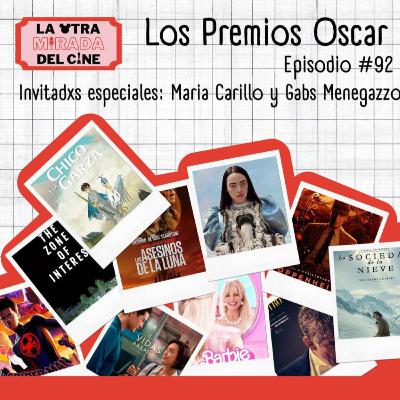 T4: E18 - Los Oscars 2024 (ft. Maria Carrillo & Gabs Menegazzo)