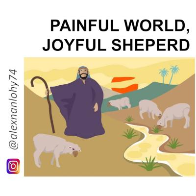 PAINFUL WORLD, JOYFUL SHEPERD - 1 PETRUS 5:1-11
