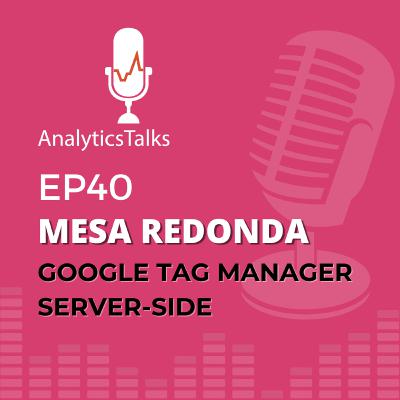 GTM Server-Side EP. [40]