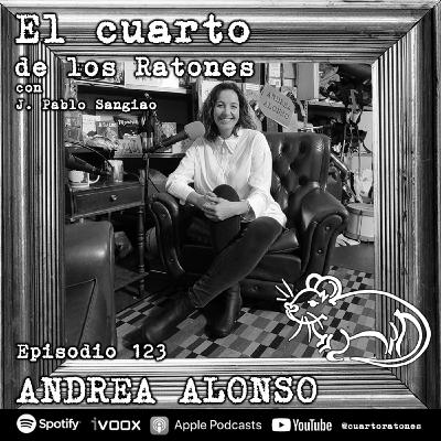 Episodio 123 ANDREA ALONSO El Cuarto de los Ratones