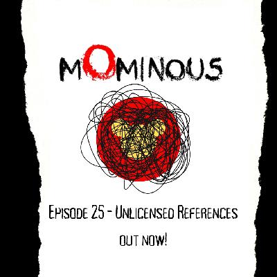 Episode 25 - Unlicensed References Episode 25 - Unlicensed References