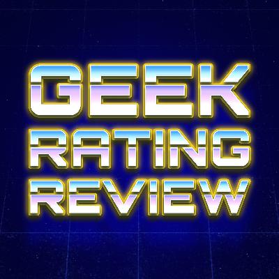 Geek Rating Review Episode 19 - Next Generation Console Talk Geek Rating Review Episode 19 - Next Generation Console Talk