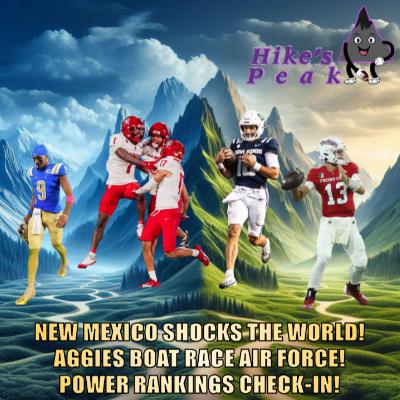 New Mexico shocks the world! Utah State boat races Air Force! MW Power Rankings Check-In! Can't Miss Games of W4!