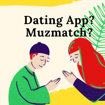Muzmatch?! #datingApp Muzmatch?! #datingApp