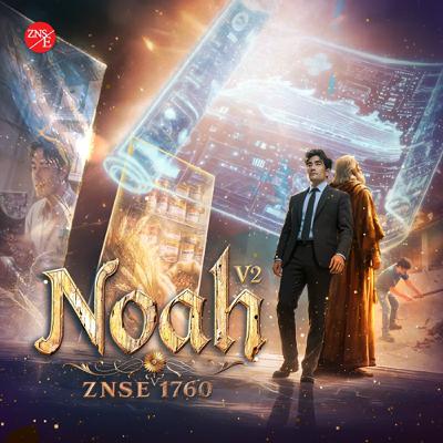 【Noah】Version 2 | ZNSE 1760 | Music | Praise the Lord 2025 | Zion New Song English