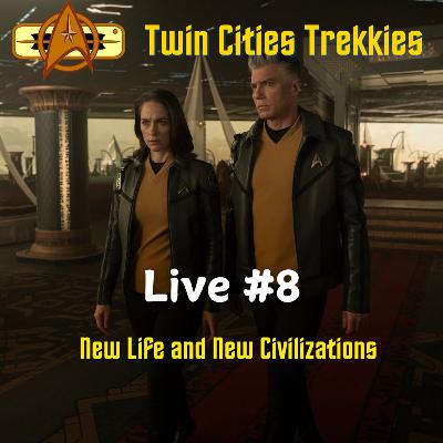 Live #8: "New Life and New Civilizations"