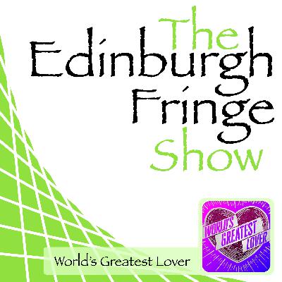 The Edinburgh Fringe Show 2025 – Julien Salvia and Ludovic-Alexandre Vidal – World’s Greatest Lover