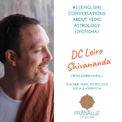 VEDIC ASTROLOGY (Jyotisha) with DC Leiro VEDIC ASTROLOGY (Jyotisha) with DC Leiro