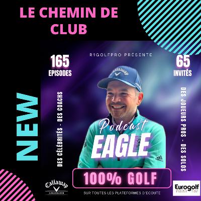 Le chemin de club !