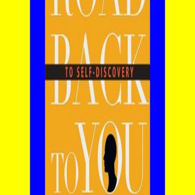 ^#DOWNLOAD@PDF^# The Road Back to You An Enneagram Journey to Self-Discovery #P.D.F. FREE DOWNLOAD^ ^#DOWNLOAD@PDF^# The Road Back to You An Enneagram Journey to Self-Discovery #P.D.F. FREE DOWNLOAD^