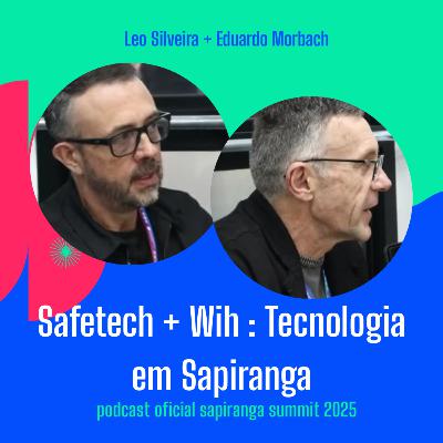Safetech + Wih - Host: Cesar