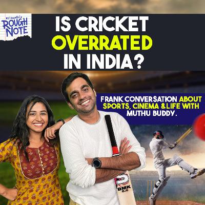 A fun convo with Muthu Buddy