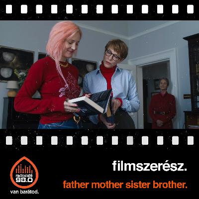 #019 - Bereményi Géza 80, Father Mother Sister Brother, Magyar menyegző, Jó kutya, Minden történetnek két oldala van (2026-01-29)