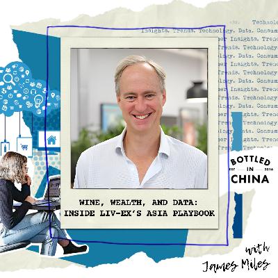 Wine, Wealth, and Data: Inside Liv-ex’s Asia Playbook