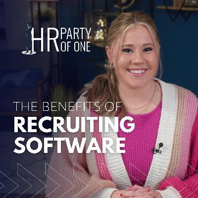 The Benefits of Recruiting Software