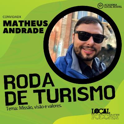 Missão, visão e valores - Com Matheus Andrade