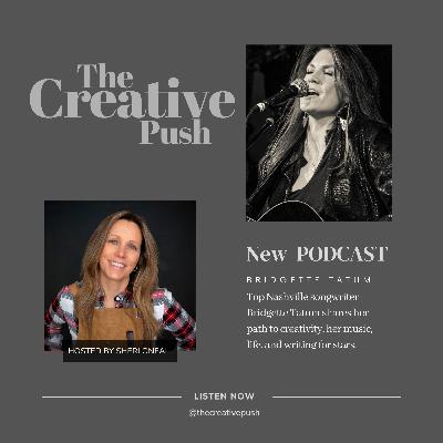 Music, Life, and Writing Hit Songs: Bridgette Tatum