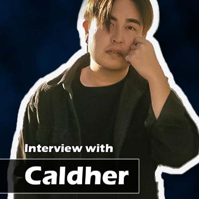 Interview with Caldher: Exploring the Sounds and Stories of Signal Interview with Caldher: Exploring the Sounds and Stories of Signal
